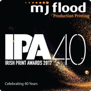Celebrating and sponsoring 40 years of the Irish Print Awards 2017