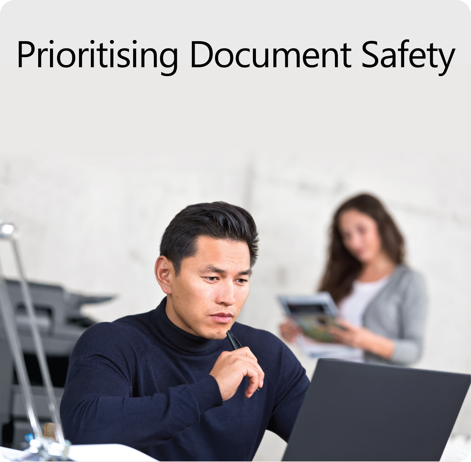 Document Safety Takes Priority